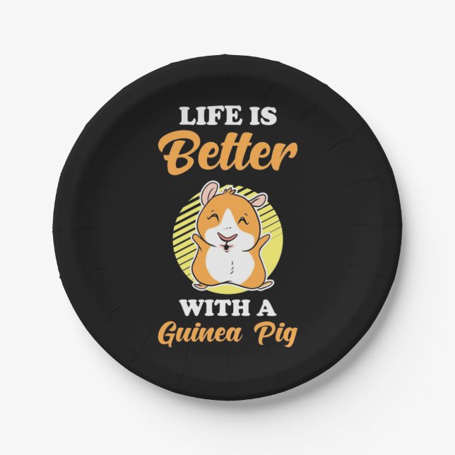 Life is Better With A Guinea Pig Paper Plates (Front)