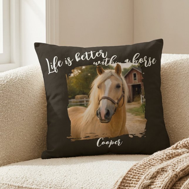 Life Is Better With A Horse Black Custom Throw Pillow (Creator Uploaded)