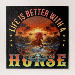 LIFE IS BETTER WITH A HORSE JIGSAW PUZZLE