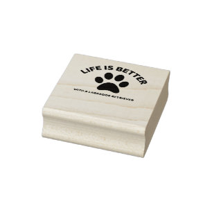 LIFE IS BETTER WITH A LABRADOR RETRIEVER RUBBER STAMP