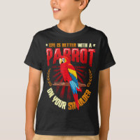 Life is better with a parrot on shoulder parrot