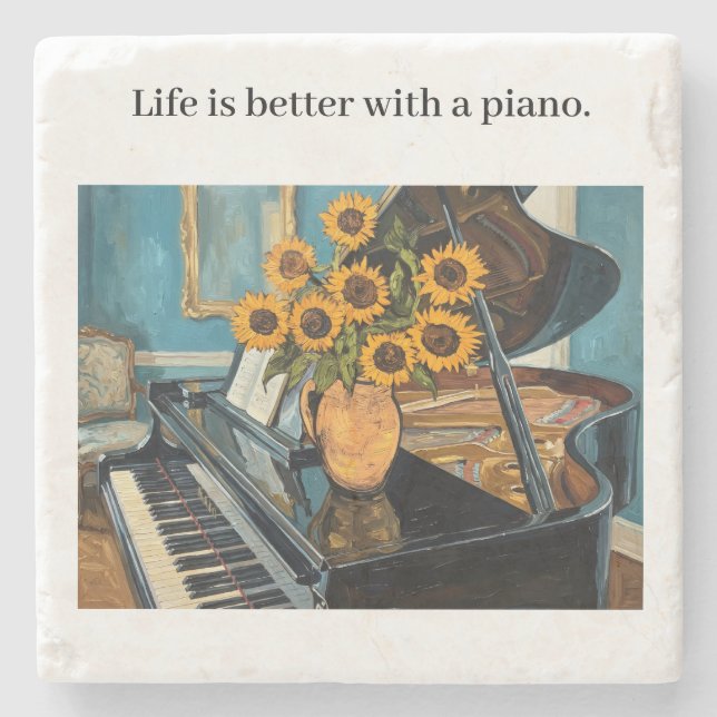 Life is better with a piano - beautiful art! stone coaster (Front)