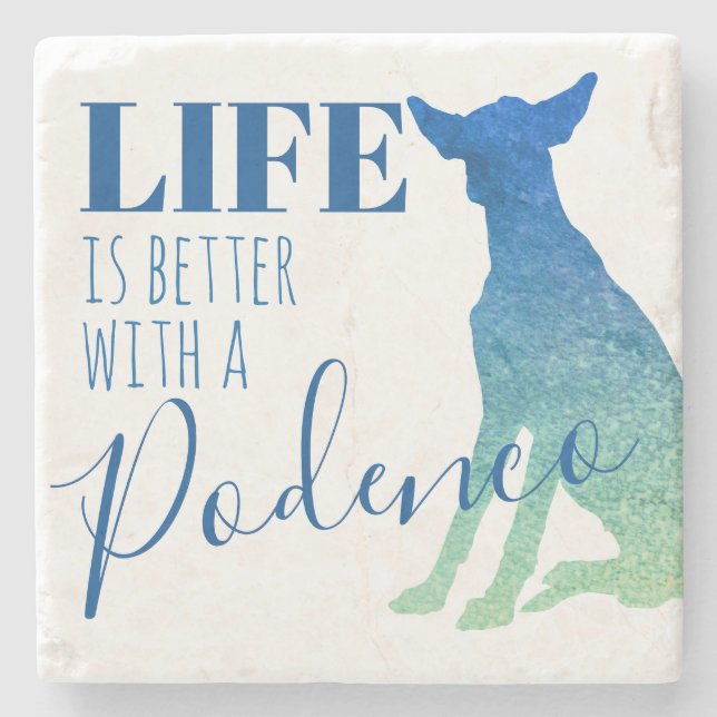 Life is Better with a Podenco Silhouette Beverage  Stone Coaster (Front)