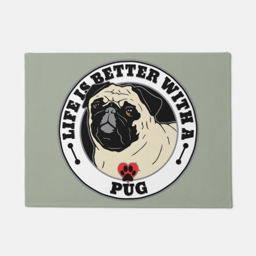 Life Is Better With A Pug Doormat
