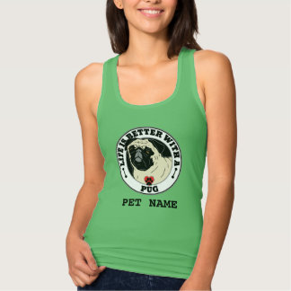 Life Is Better With A Pug Personalized T-shirt