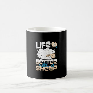 Life Is Better With A Sheep | Sheep Farmer Gift Coffee Mug
