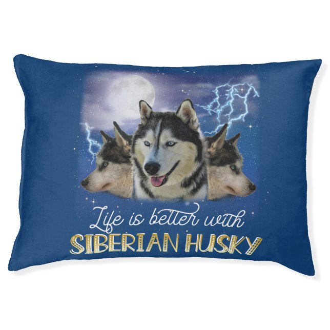 Life Is Better With A Siberian Husky  Pet Bed (Front)