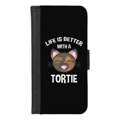 Life Is Better With A Tortie iPhone 87 Wallet Case