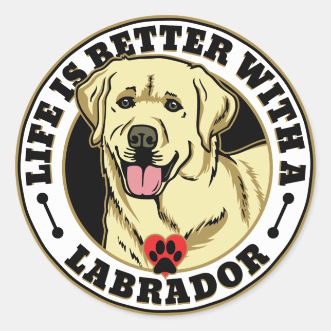Life Is Better With A White Labrador Dog Breed Classic Round Sticker (Front)