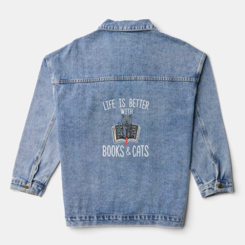 Life Is Better With Books Cats Bri Denim Jacket