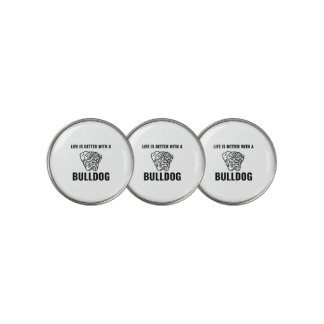 Life is better with bulldogs funny pets golf ball marker