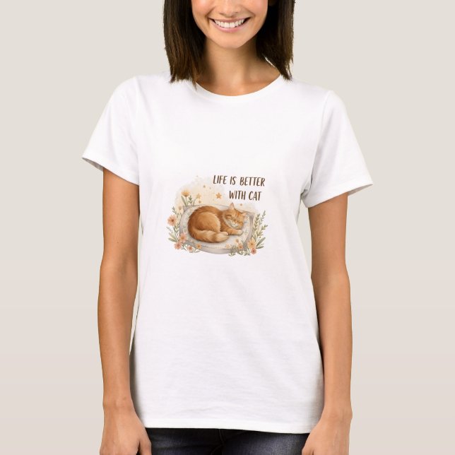 Life is Better with Cat - Cozy Floral Nap Design  T-Shirt (Front)