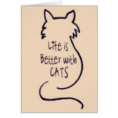 Life is Better with Cats (Front)