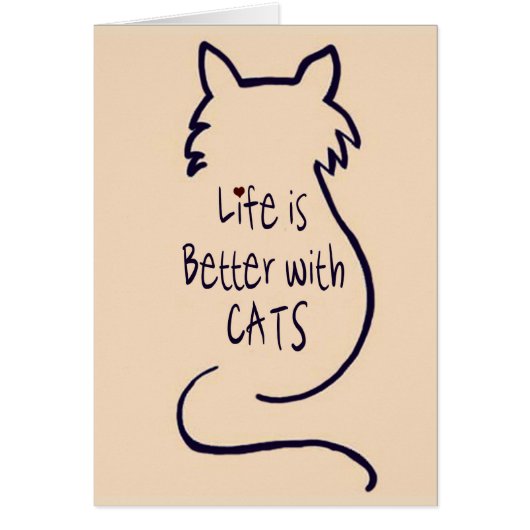 Life is Better with Cats (Front)