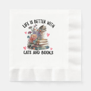 Life is better with Cats and Books Funny Cat Napkins