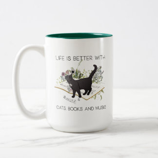 Life is Better With Cats Books and Music Two-Tone Coffee Mug