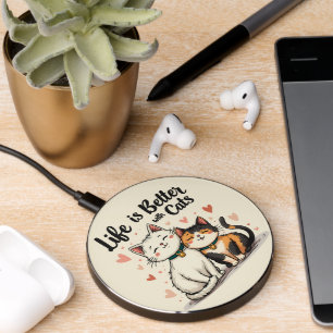 Life is Better with Cats Cute Aesthetic Cat Art Wireless Charger