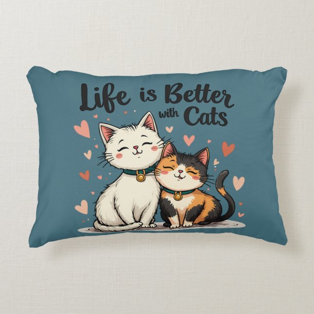 Life is Better with Cats Cute Cat Aesthetic Accent Pillow (Front)