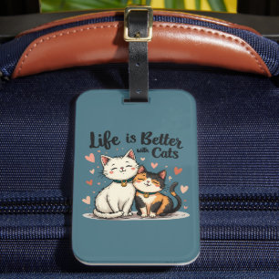 Life is Better with Cats Cute Cat Aesthetic Luggage Tag