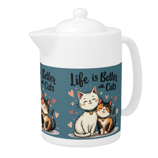 Life is Better with Cats Cute Cat Aesthetic Teapot (Right)