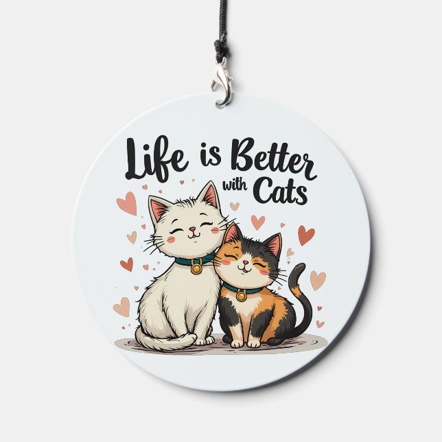 Life is Better with Cats Cute Cat Aesthetic Wind Chime (Front)