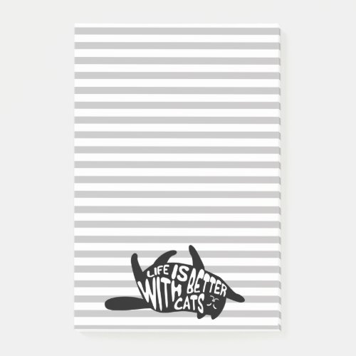 Life is better with cats  Fun Typography Post_it Notes