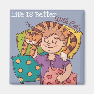 Life Is Better With Cats Magnet
