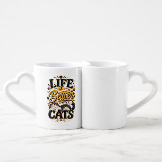 Life Is Better With Cats Mug