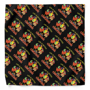 Life is Better with Chickens Bandana