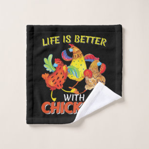 Life is Better with Chickens Wash Cloth