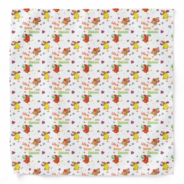 Life is Better with Chickens Watercolor Art Bandana (Front)