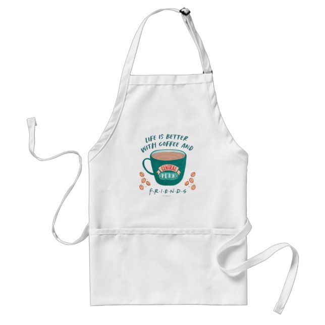 Life is Better with Coffee and FRIENDS™ Adult Apron (Front)