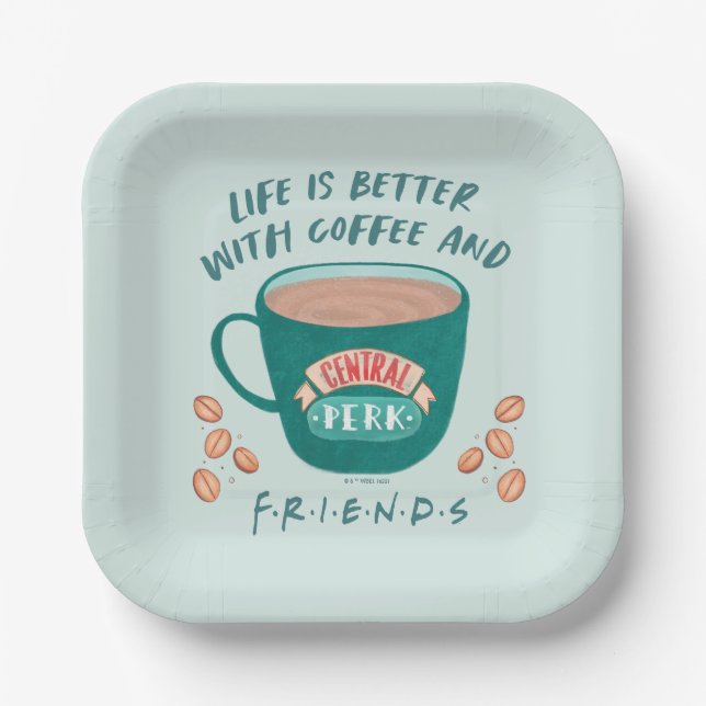 Life is Better with Coffee and FRIENDS™ Paper Plates (Front)