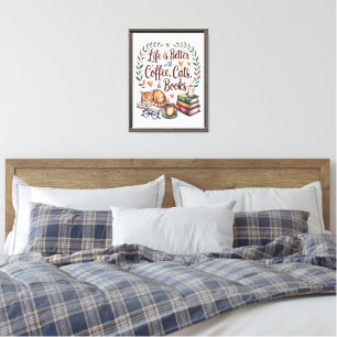Life Is Better with Coffee Cats Books Canvas Print