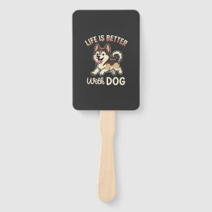 Life Is Better With Dog Cartoon Hand Fan