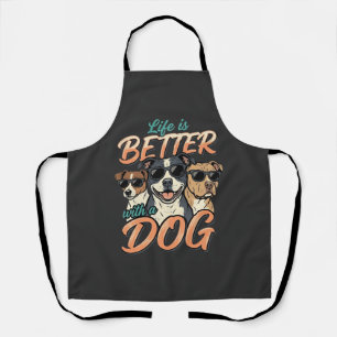 Life Is Better With Dog Vector Apron