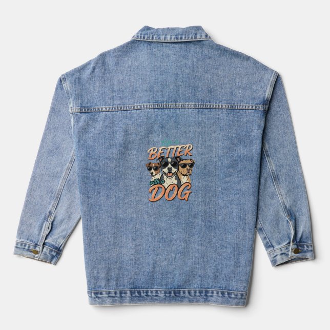 Life Is Better With Dog Vector Denim Jacket (Back)