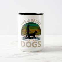Life Is Better With Dogs Retro Silhouette Coffee M