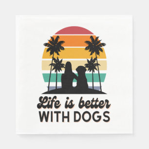 Life Is Better With Dogs Retro Sunset Woman and Do Napkins