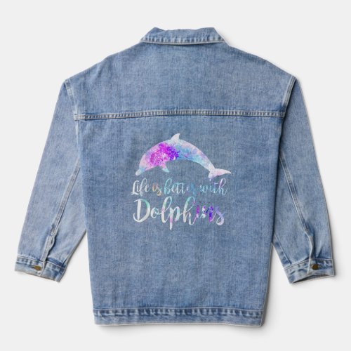 LIFE IS BETTER WITH DOLPHINS Women Teen Girls Dolp Denim Jacket