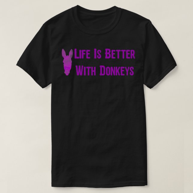 Life Is Better With Donkeys45 Classic TShirt (Design Front)