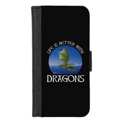 Life Is Better With Dragons iPhone 87 Wallet Case