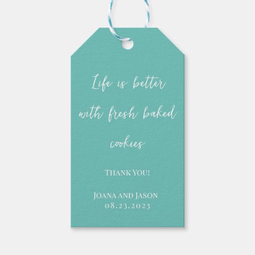 Life Is Better With Fresh Baked Cookies Gift Tags