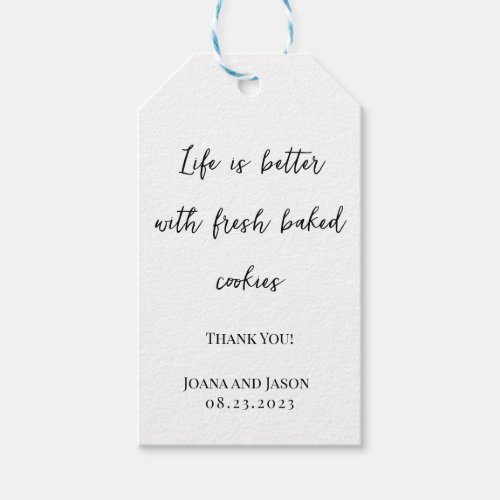 Life Is Better With Fresh Baked Cookies Gift Tags