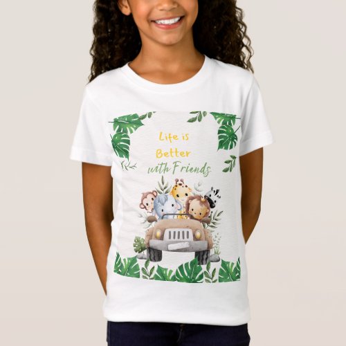 Life is Better With Friends T_Shirt