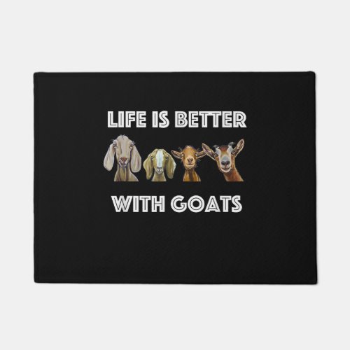 Life Is Better With Goats Goat  Goat Lover Doormat