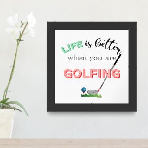 Life is better with Golf Typography Poster Print