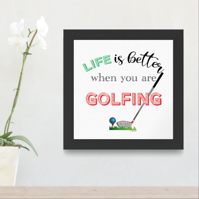 Life is better with Golf Typography Poster Print (Entryway)