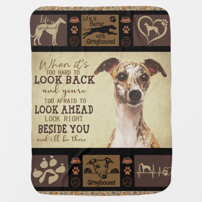 Life Is Better With Greyhound | Dog Lover Gifts Baby Blanket (Front)
