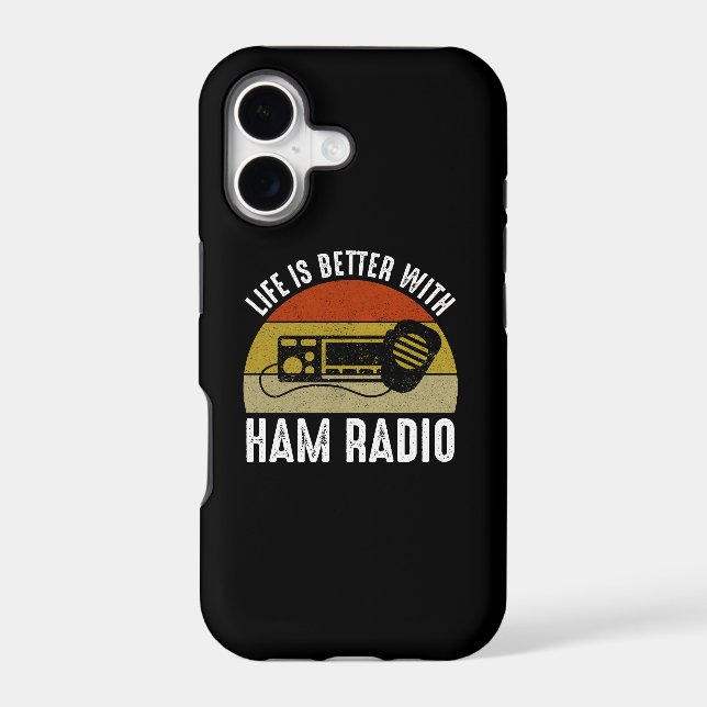 Life Is Better With Ham Radio Iphone Case (Back)